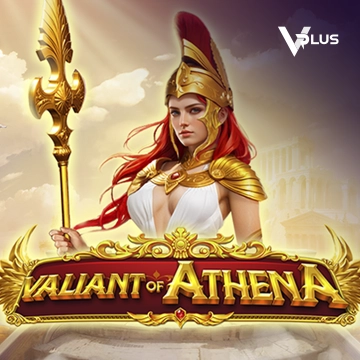 Vplus : Valiant of Athena - BOYBET168