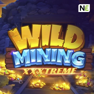 NetEnt : Wild Mining XXXtreme - BOYBET168