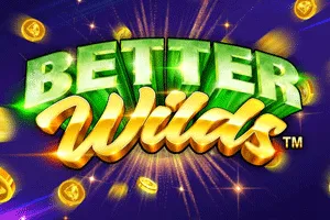 Playtech : Better Wilds - BOYBET168