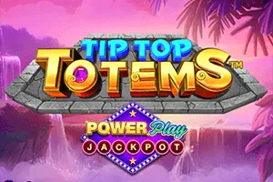 Playtech : Tip Top Totems PowerPlay Jackpot - BOYBET168