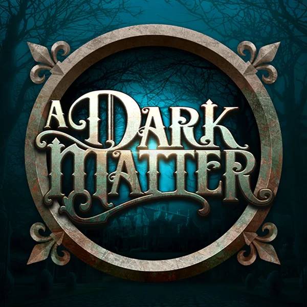 Microgaming : A Dark Matter - BOYBET168