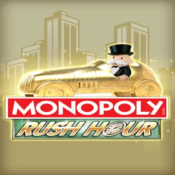 Bigtime : MONOPOLY Rush Hour - BOYBET168