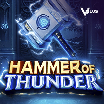 Vplus : Hammer of Thunder - BOYBET168