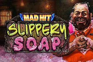 Playtech : Mad Hit Slippery Soap - BOYBET168