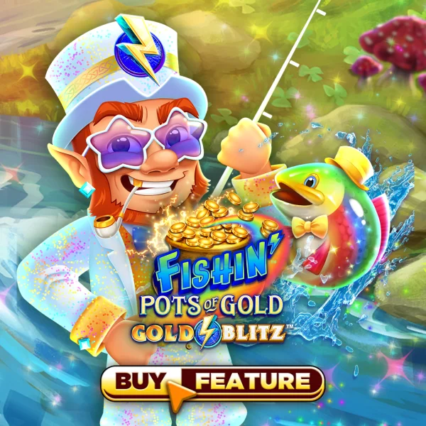 Microgaming : Fishin Pots of Gold&trade;: Gold Blitz&trade; - BOYBET168