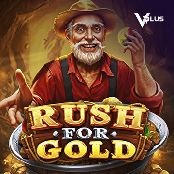 Vplus : Rush For Gold - BOYBET168