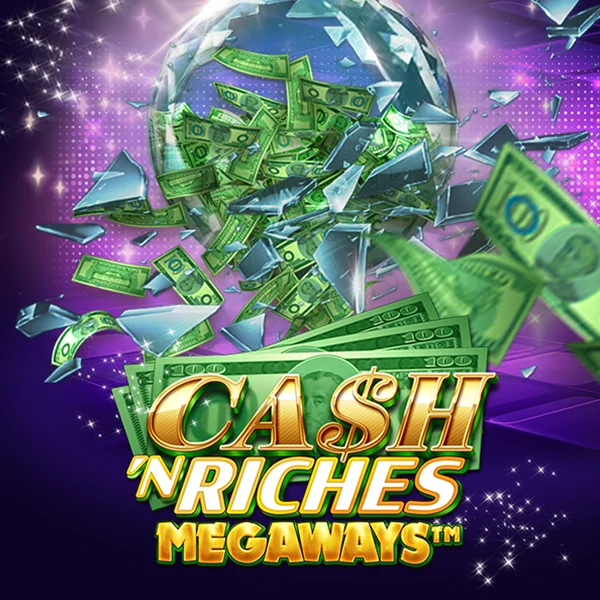 Microgaming : Cash N Riches Megaways&trade; - BOYBET168