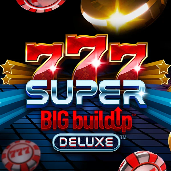 Microgaming : 777 Super BigBuildUp&trade; Deluxe&trade; - BOYBET168