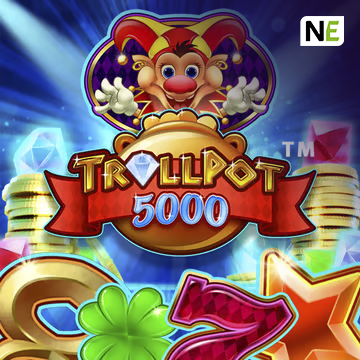 NetEnt : Trollpot 5000 - BOYBET168
