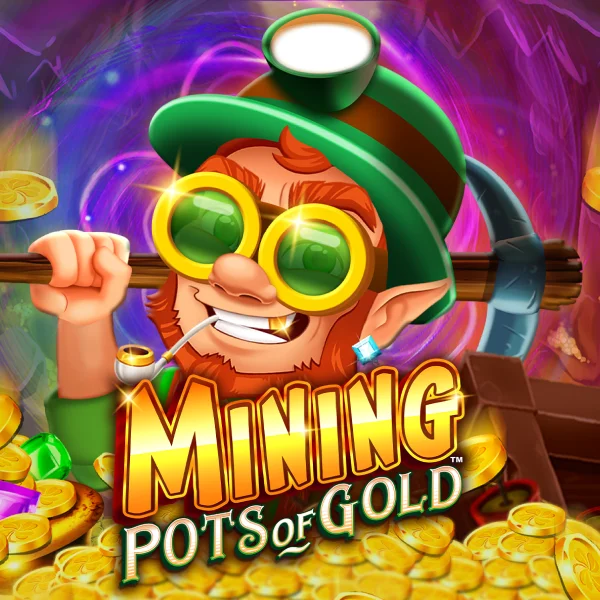 Microgaming : Mining Pots of Gold&trade; - BOYBET168