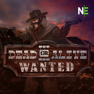 NetEnt : Dead or Alive 3: Wanted - BOYBET168